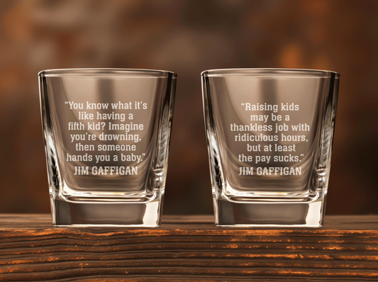 Jim Gaffigan Quote Whiskey Glasses (Set of 2 - Version A)